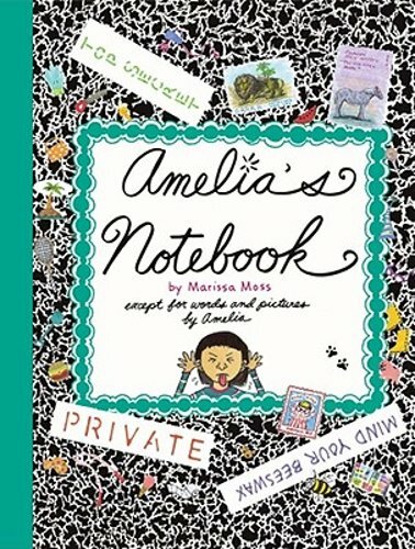 Amelia's Notebook by Marissa Moss: New