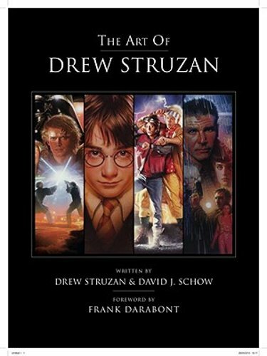 The Art of Drew Struzan by Drew Struzan: New