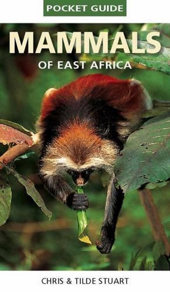 Pocket Guide to Mammals of East Africa by Chris Stuart (English) Paperback Book