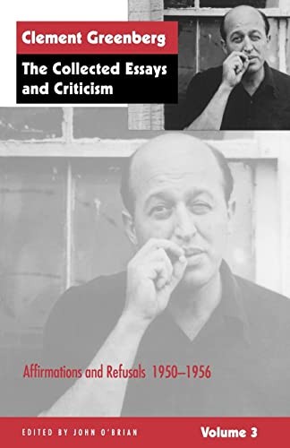 The Collected Essays and Criticism, Volume 3: Affirmations and