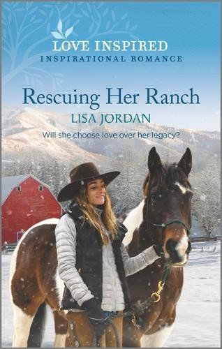 Rescuing Her Ranch: An Uplifting Inspira... by Jordan, Lisa Paperback / softbackFREE US DELIVERY | ISBN: 1335585532 | Quality Books