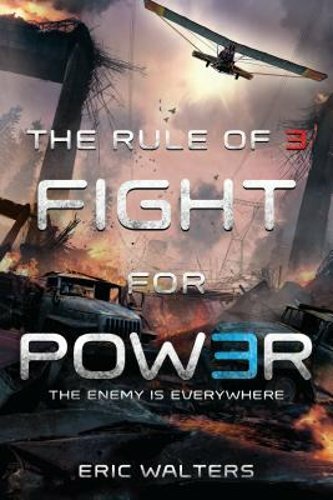 The Rule of Three: Fight for Power by Eric Walters: New