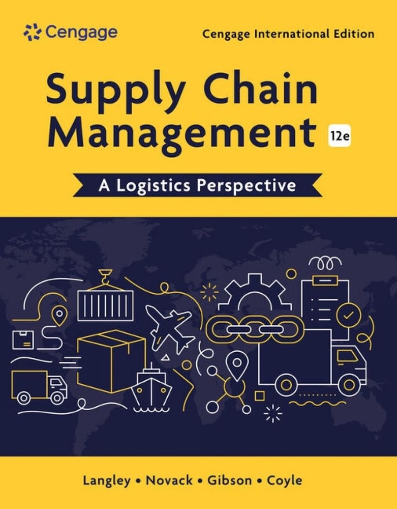 Supply Chain Management: A Logistics Perspective, Cengage International Edition-image