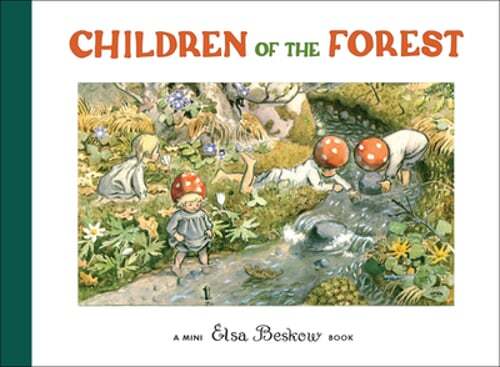 Children of the Forest: Mini Edition by Elsa Beskow: New