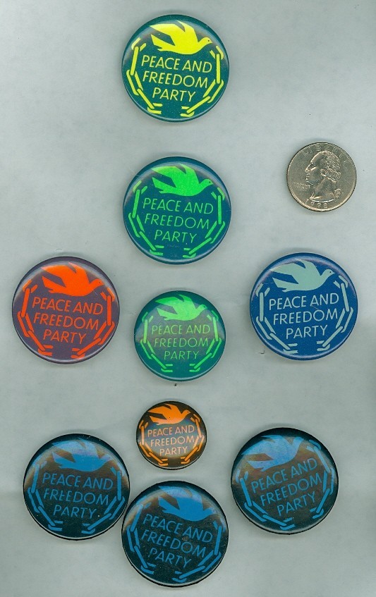 9 Third Party Political Campaign Pinback Buttons PEACE AND FREEDOM PARTY 1968-image