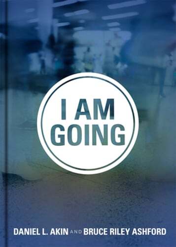 I Am Going by Daniel L Akin: New