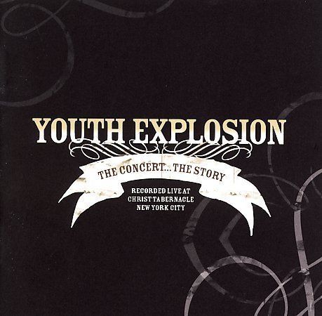 Youth Explosion Choir : Youth Explosion: The Concert...The Story CD