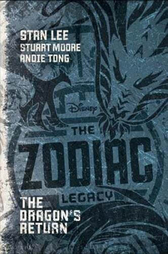 The Zodiac Legacy: The Dragon's Return by Stan Lee: New