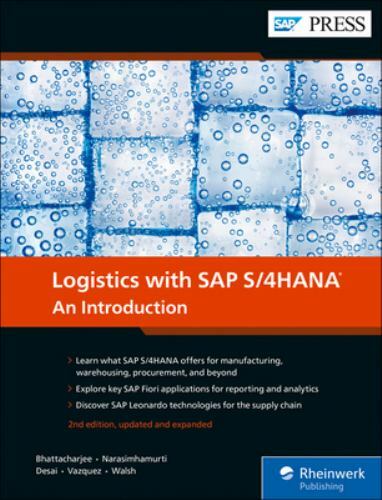 Logistics With SAP S/4HANA (Second Edition) (SAP PRESS), Deb Bhattacharjee,Vadhi-image