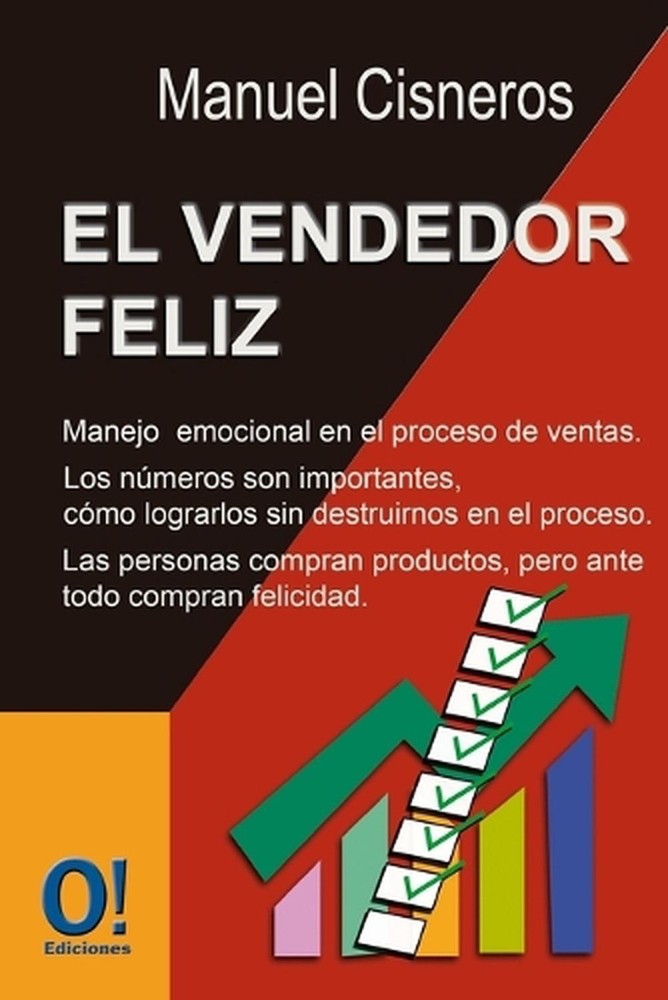 El vendedor feliz: Manejo emocional en el proceso de ventas by Orlando Dj Hern?n