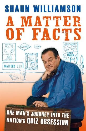 A Matter of Facts: One Man's Journey into the N... by Williamson, Shaun HardbackFREE US DELIVERY | ISBN: 1788402073 | Quality Books