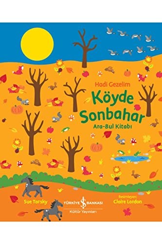 Hadi Gezelim - Köyde Sonbahar: Ara-Bul Kitab? by Sue Tarsky Book The Fast FreeFREE US DELIVERY | ISBN: 6254050196 | Quality Books