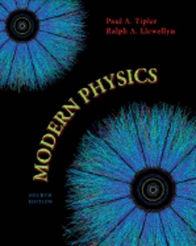 Modern Physics 4e by Paul Allen Tipler: Used