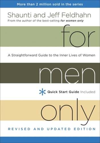 For Men Only (Revised and Updated Edition): A Straightforward Guide to the Inner