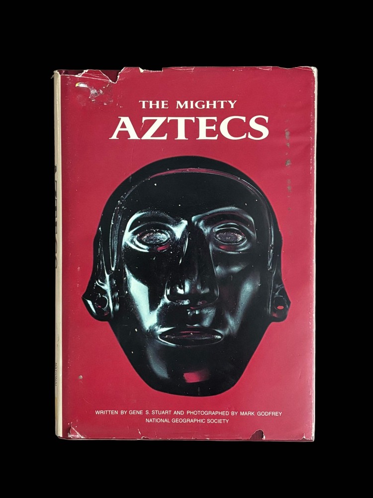 The Mighty Aztecs by Gene Stuart
