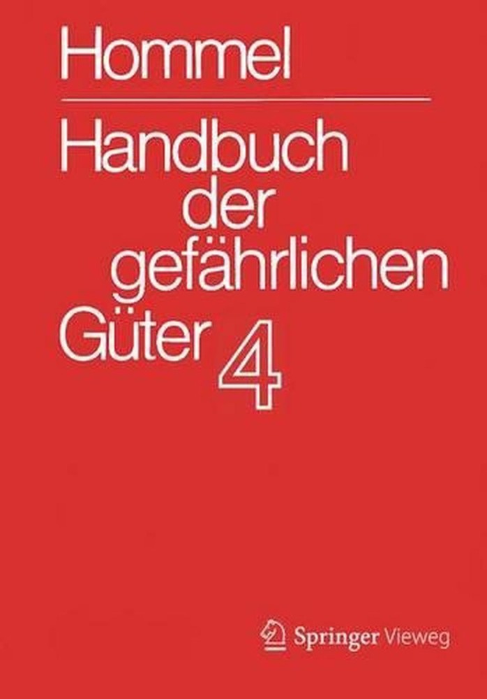Handbuch der gefhrlichen Gter. Band 4: Merkbltter 1206-1612 by Eckhard Baum (Ger