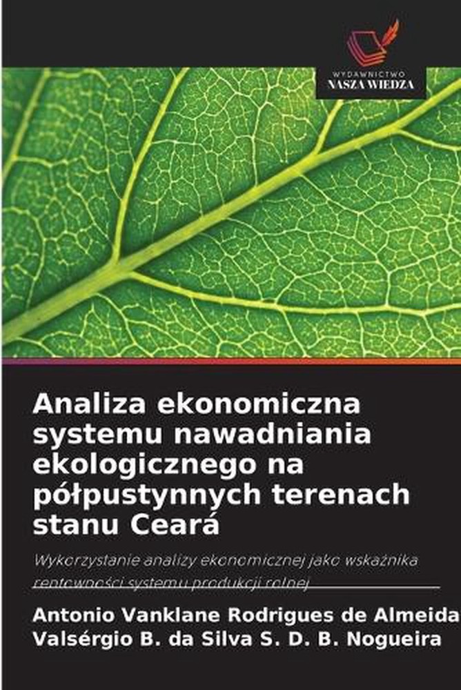 Analiza ekonomiczna systemu nawadniania ekologicznego na plpustynnych terenach s