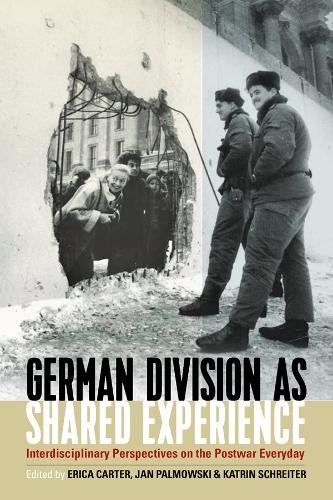 Erica Carter German Division as Shared Experience (Hardback)