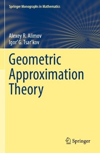 Geometric Approximation Theory - 9783030909536