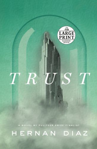 Trust, Paperback by Diaz, Hernan, Brand New, Free shipping in the US