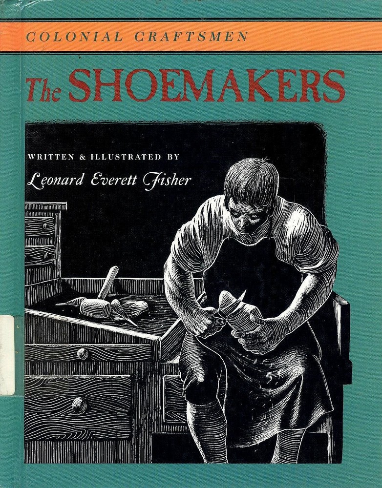 The Shoemakers (Colonial American Craftsmen)