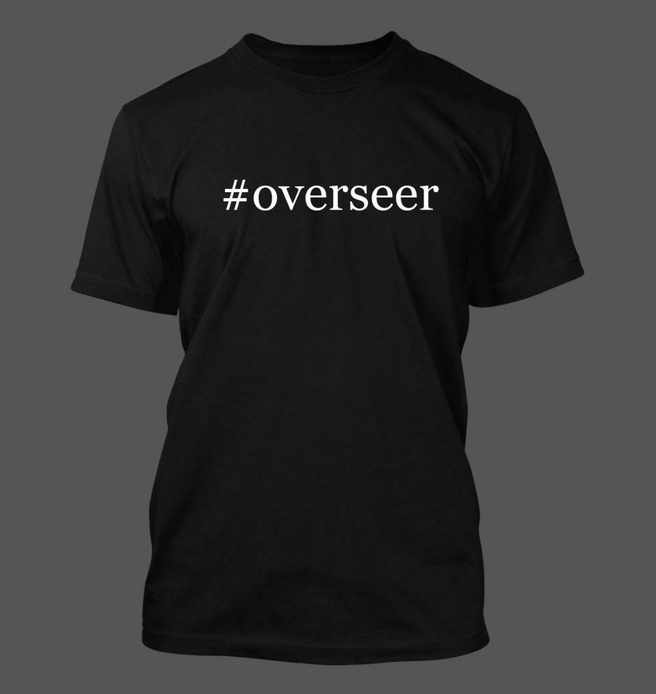 Overseer Mens Funny Hashtag T-Shirt New Rare Design