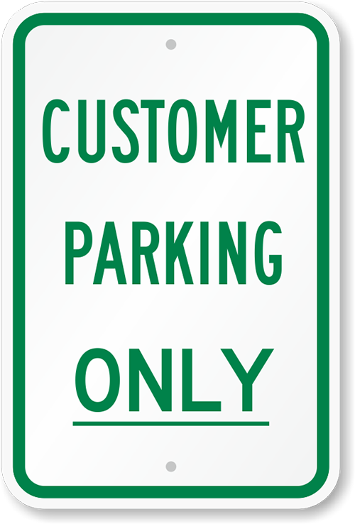 Customer Parking Only Sign Weatherproof Aluminum 8