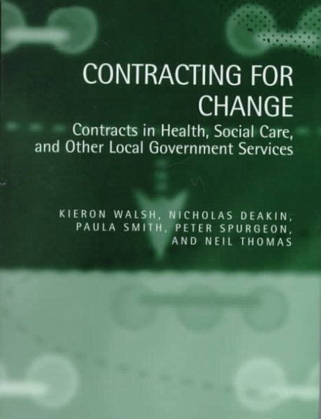 Contracts for Change in Health, Social Care & Local Government
