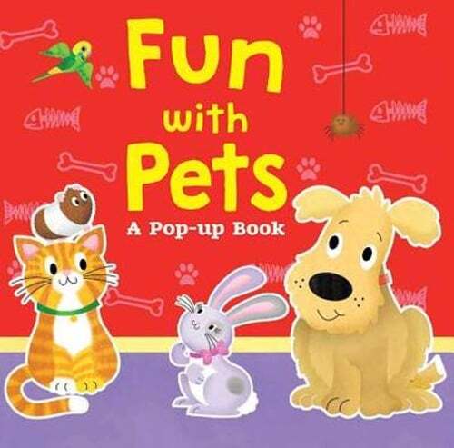 Fun with Pets: A Pop-Up Book by Helen Rowe: New