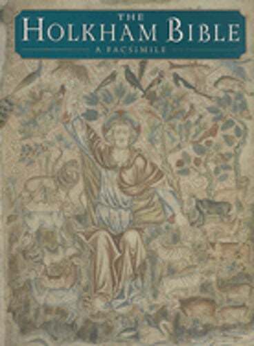 The Holkham Bible: Picture Book: A Facsimile by Michelle P Brown: Used