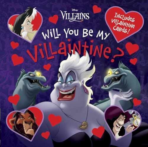 Will You Be My Villaintine? - Paperback, by Disney Enterprises Inc. - Very Good