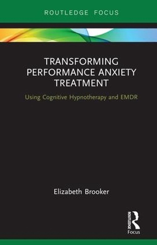 Transforming Performance Anxiety Treatment: Using Cognitive Hypnotherapy and EMD