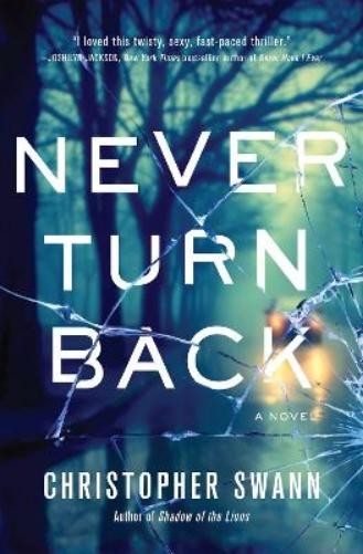 Christopher Swann Never Turn Back (Paperback)Another great item from Rarewaves USA | Free delivery!