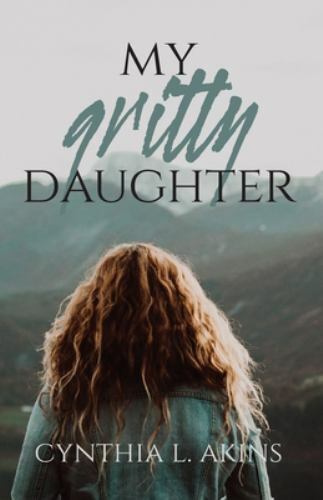 My Gritty Daughter, Brand New, Free shipping in the US