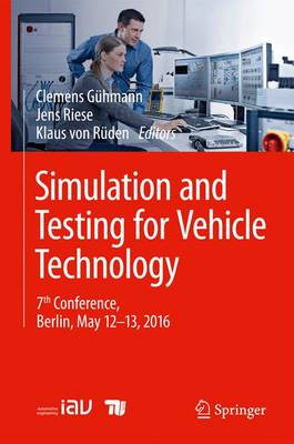 Simulation and Testing for Vehicle Technology - 9783319323442