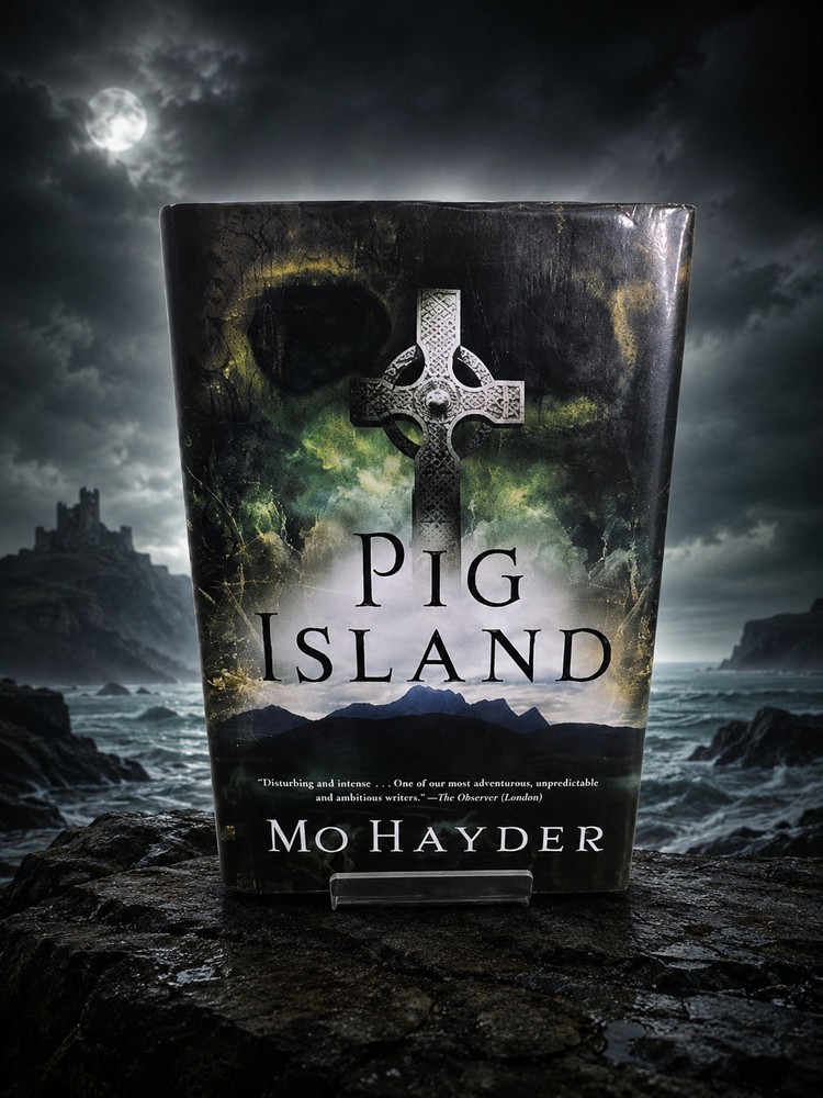 Pig Island Mo Hayder 1st American Edition 1st Printing HC DJ VG Horror Thriller
