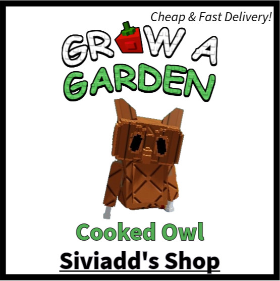Roblox Grow a Garden Pets |Cooked Owl| (FREE Shipping)