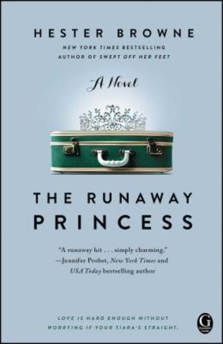 The Runaway Princess by Hester Browne: New