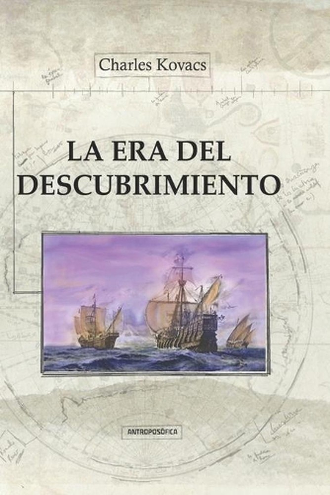 La Era del Descubrimiento: historia universal by Charles Kovacs (Spanish) Paperb