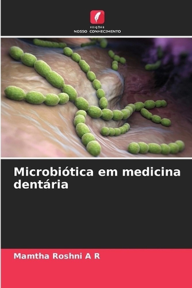 Microbitica em medicina dentria by Mamtha Roshni (Portuguese) Paperback Book