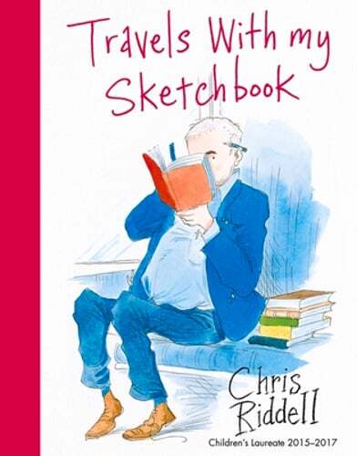Travels with my Sketchbook by Chris Riddell: New
