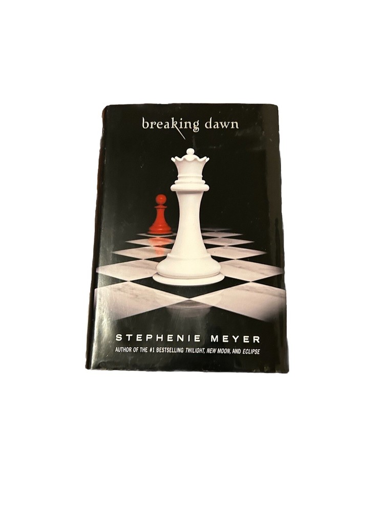 Breaking Dawn by Stephenie Meyer 2008, The Twilight Saga Seri HC First Edition