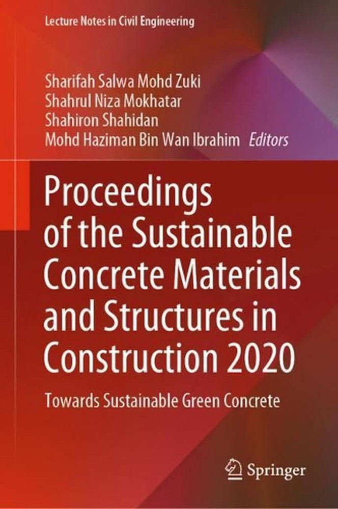 Proceedings of the Sustainable Concrete Materials and Structures in Construction