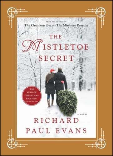 The Mistletoe Secret by Richard Paul Evans: New