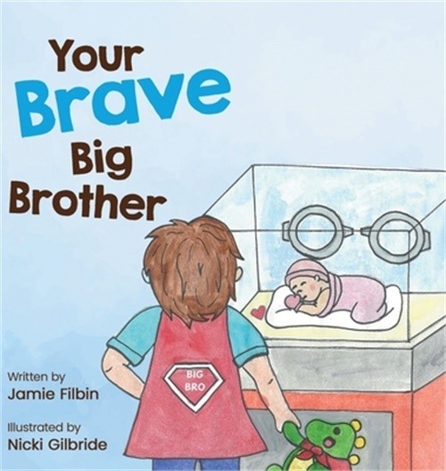 Your Brave Big Brother (Hardback or Cased Book)