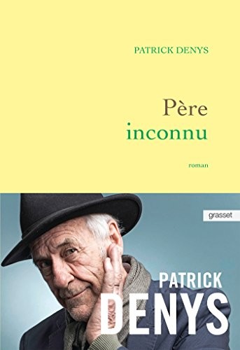 Père inconnu by Denys, Patrick Book The Fast Free ShippingFREE US DELIVERY | ISBN: 2246812461 | Quality Books