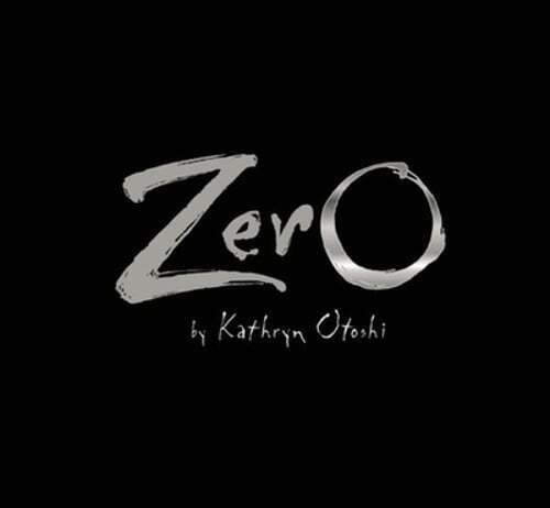 Zero by Kathryn Otoshi: New