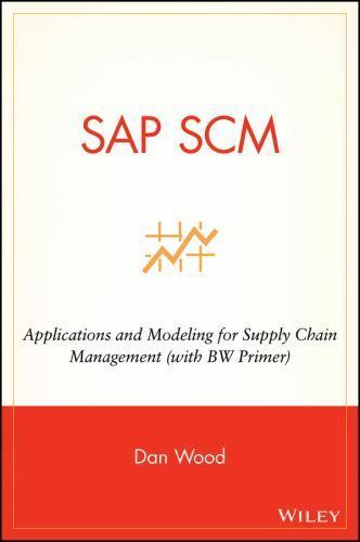 SAP SCM: Applications and Modeling for Supply Chain Management (with Bw Primer)by Wood, Dan | HC | Good-image