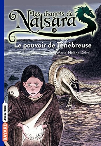 Les dragons de Nalsara, Tome 19: Le pouvoir de la ténébreuse Book The Fast FreeFREE US DELIVERY | ISBN: 2747049809 | Quality Books