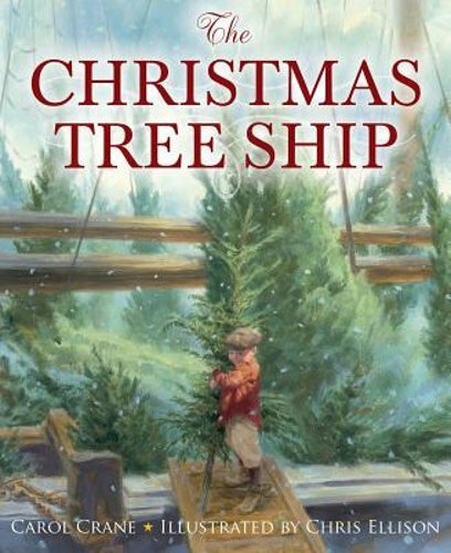 The Christmas Tree Ship by Carol Crane: New